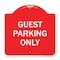 Signmission Designer Series Sign-Guest Parking Only, Red & White Aluminum Sign, 18" x 18", RW-1818-23929 A-DES-RW-1818-23929 - alternate 1